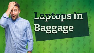 Is laptop included in hand baggage allowance [upl. by Yeargain432]