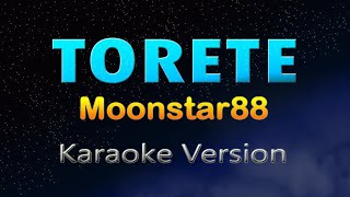 TORETE  Moonstar88 KARAOKE HD [upl. by Roberson]