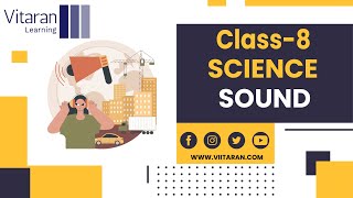 Class 8 Science 10 SOUND [upl. by Nosnirb127]