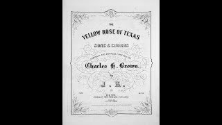 Yellow Rose of Texas 1858 [upl. by Vladamir]