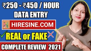 DATA ENTRY JOBS ONLINE ⌨️  TYPING JOBS ONLINE  HIRESINE HIRESINE REAL OR FAKE LATEST REVIEW 2021 [upl. by Onek]