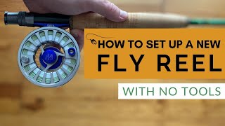 How to set up a fly fishing reel Adding backing to your reel [upl. by Pudens]