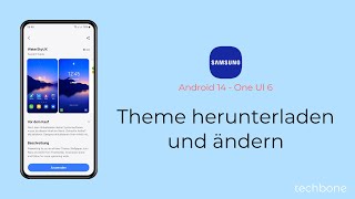 Theme herunterladen und ändern  Samsung Android 14  One UI 6 [upl. by Ramsden]