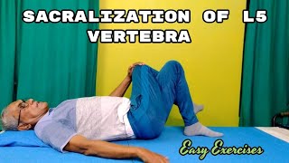 5 Best Exercises For Sacralization Of L5 Vertebra  Easy Exercises For Back Pain Relief  2022 [upl. by Male]