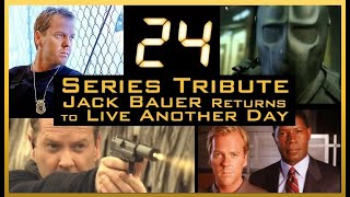 24s Jack Bauer Returns To Live Another Day  An Original Series Tribute [upl. by Trovillion]