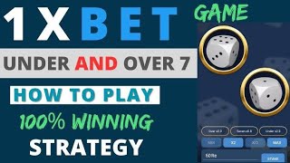 100 BEST 1XBET OVER  UNDER 7 DICE STRATEGY [upl. by Juieta]