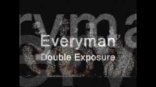 Everyman  Double Exposure  1976 [upl. by Kcoj285]