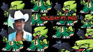 HOLIDAY ft pico  the HOLIDAY™ mod ost [upl. by Nolubez]