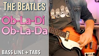 The Beatles  ObLaDi ObLaDa  BASS LINE Play Along Tabs [upl. by Adnoral958]