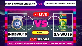 India B Women Under19 vs South Africa Women Under19 T20 Live Cricket  English Commentary [upl. by Madel213]