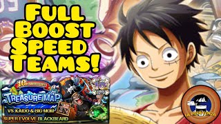 FULL BOOST SPEED TEAMS VS TREASURE MAP Blackbeard OPTC [upl. by Udele486]