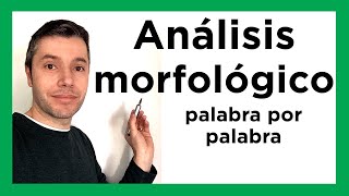 ANÁLISIS MORFOLÓGICO de una oración Fácil y rápido [upl. by Shepard]