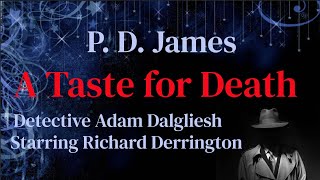 PD James  A Taste for Death Detective Series [upl. by Natale]