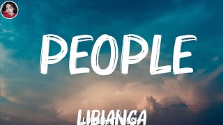 Libianca  People Lyrics  Anne Marie Ed Sheeran Mix Lyrics [upl. by Ibmat85]