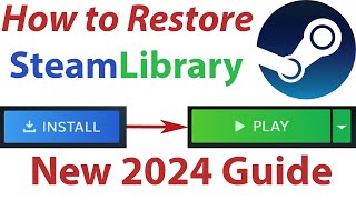 2024 New Version HOW to RESTORE Steam Games SteamLibrary Simple and EASY Way in just Seconds [upl. by Shantee]