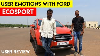 Ford ECOSPORT 2021 Review  Tamil user review  Users emotions with FORD  Birlas Parvai [upl. by Aenotna]