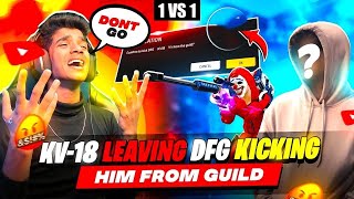 😨KV18 QUIT DFG GUILD😭 NO MORE😡 SNIPER LEGEND  DFG 1 VS 1🤬 FREE FIRE IN TELUGU dfg freefire [upl. by Lorant269]