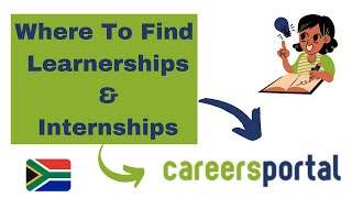 Where To Find Learnerships amp Internships  Careers Portal [upl. by Einnaej]