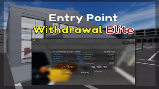 ROBLOX Entry Point Withdrawal Elite [upl. by Cummine]