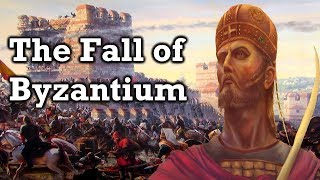 The Fall of Byzantium  Documentary [upl. by Krishnah104]