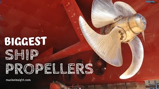 8 Biggest Ship Propellers [upl. by Pharaoh]