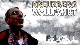 Kreuzbergwallfahrt Folge 11  Hans im Glück [upl. by Llevel133]