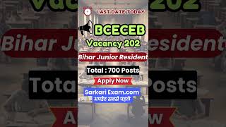 Bihar BCECEB Junior Resident Online Form 2024 – Last Date Today [upl. by Asquith]