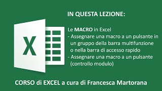 EXCEL tutorial 26 Assegnare una macro a un pulsante [upl. by Nairad270]