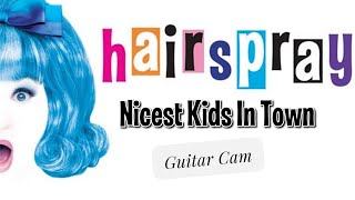 The Nicest Kids In Town Hairspray Tour Guitar Cam [upl. by Nari]