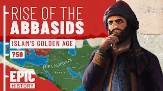 Rise of the Abbasids Islams Mightiest Dynasty [upl. by Reinhart270]