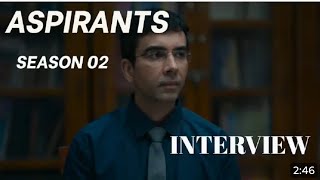 Aspirants Season 2  Interview By Abhilash  Web Series PrimeVideoIN [upl. by Profant532]