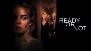 Ready or Not 2019 Full Movie Review  Samara Weaving  Adam Brody [upl. by Nellahs702]