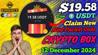 BINANCE FREE USDT 🤑 RED PACKET CODE IN BINANCE TODAY🧧12 DECEMBER NEW UPDATE RED PACKET CODE TODAY🎁 [upl. by Jaddan369]