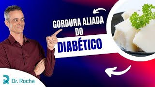 🐷 Essa GORDURA é a verdadeira ALIDADA do DIABÉTICO [upl. by Aicen]