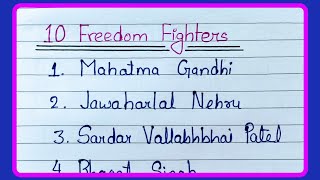 10 Freedom Fighters Name in English  Name of Indian Freedom Fighters [upl. by Aerdnak]