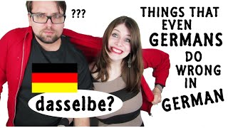 Things Even GERMANS do WRONG in GERMAN 2 [upl. by Llireva351]