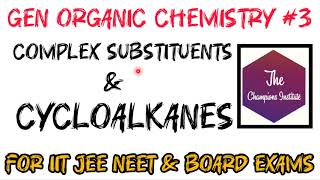 class 11 chap 9 chemistry  GOC 3  complex substituents alkanes and cycloalkanes  organic chem [upl. by Gratia]