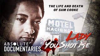 The REAL Story Behind Sam Cookes Murder  Absolute Documentaries [upl. by Ardnuhsed95]