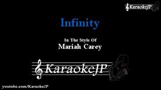 Infinity Karaoke  Mariah Carey [upl. by Egni]