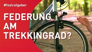 Federung am Trekkingrad  Vor und Nachteile einer Federgabel [upl. by Frants]