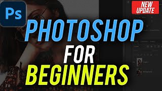 How to Use Photoshop  Beginners Tutorial [upl. by Fougere]