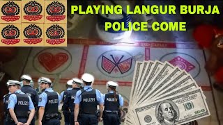 Playing Langur Burja  Police Come [upl. by Hsital]