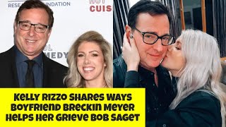 Kelly Rizzo Shares Ways Boyfriend Breckin Meyer Helps Her Grieve Bob Saget [upl. by Waylin]