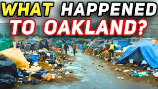 How Oakland California Got Ruined [upl. by Pokorny]