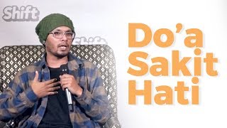 DOA SAKIT HATI  Ustadz Hanan Attaki [upl. by Aiclid]