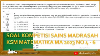 Pembahasan Soal Kompetisi Sains Madrasah KSM Matematika MA 2023 Tingkat Kabupaten No 4  6 [upl. by Park240]