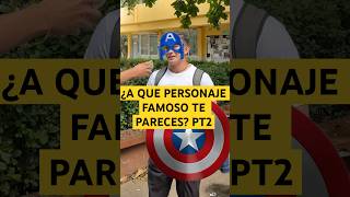 ¿A que personaje famoso crees que te pareces🤣😲 PARTE 2 humor lospqliares comedia shorts [upl. by Rosina894]