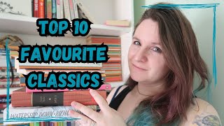 Top 10 Favourite Classics [upl. by Lynsey]