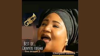 Best of Chinyere Udoma Season 2 Live [upl. by Anon]