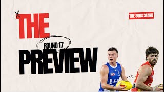 The Preview I North Melbourne v Gold Coast I AFL Round 17 2024 [upl. by Glynnis695]